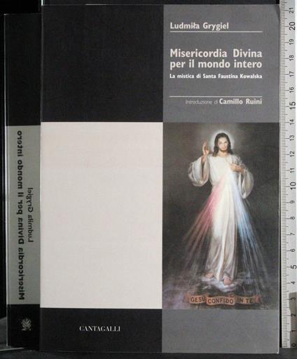 Misericordia Divina per il mondo intero - Ludmila Grygiel - copertina