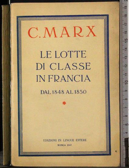 Le lotte di classe in Francia dal 1848 al 1850 - Mar - copertina