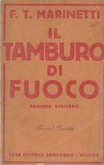 Il Tamburo di Fuoco. dramma africano