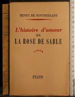 L' histoire d'amour de la rose de sable