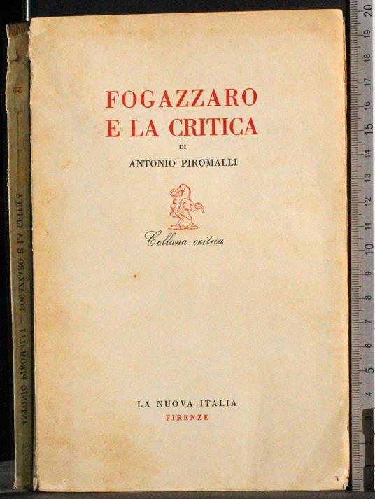 Fogazzaro e la critica - Antonio Piromalli - copertina