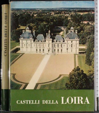 Castelli della Loira - Georges Poisson - copertina