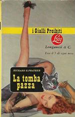 tomba pazza