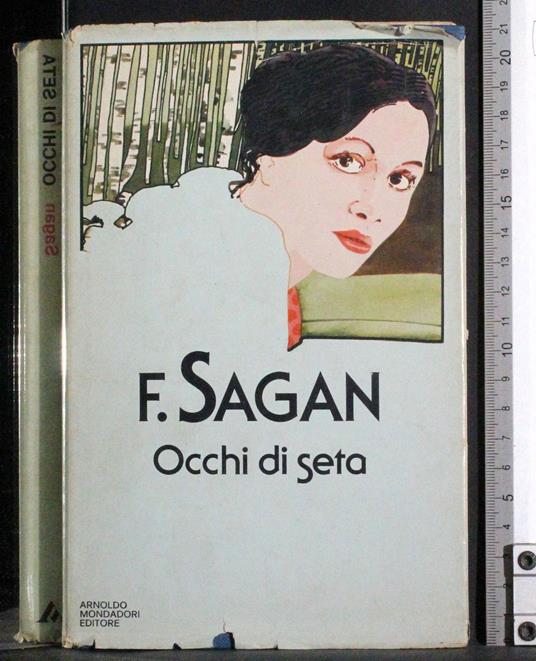 Occhi di seta - Françoise Sagan - copertina