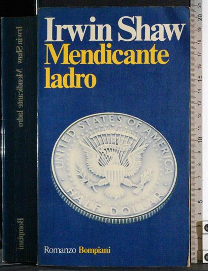 Mendicante ladro - Irwin Shaw - copertina