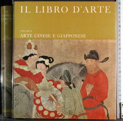 Il libro d'arte Vol 9. Arte cinese e giapponese - Michael Sullivan - copertina