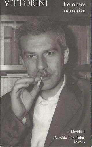 Le opere narrative - Elio Vittorini - copertina