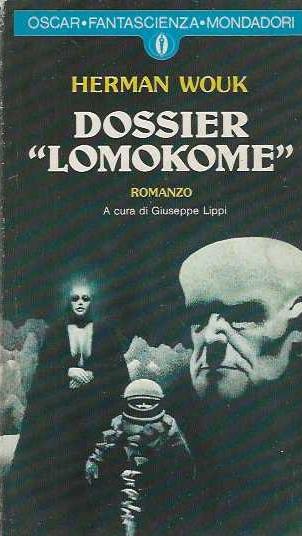 Dossier "Lomokome" - Herman Wouk - copertina