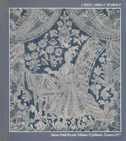 I Pizzi : Moda e Simbolo - copertina