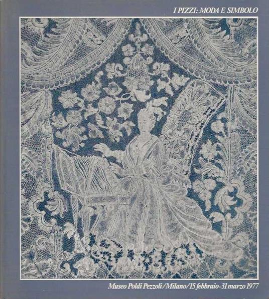 I Pizzi : Moda e Simbolo - copertina