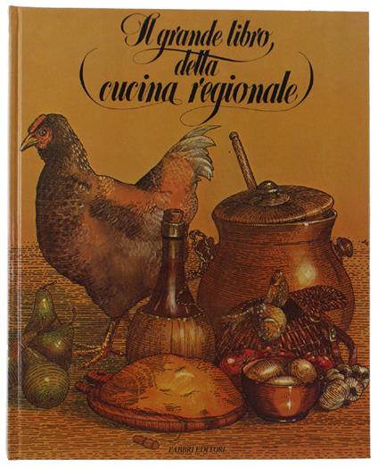 SAPORI DI PIEMONTE. Le ricette classiche. - Dettore Mariapaola, Ganugi G. - Idealibri, - 1999 - copertina