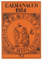 L' ALMANACCO 1983 - CRONACHE DI VITA TICINESE - N. 2 - Autori vari. - Editrice L'Almanacco, - 1982