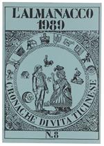 L' ALMANACCO 1988 - CRONACHE DI VITA TICINESE - N. 7 - Autori vari. - Editrice L'Almanacco, - 1987