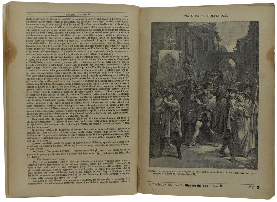 NICCOLO' DE' LAPI ovvero i Palleschi e i Piagnoni. - D'Azeglio Massimo. - Perino, - 1889