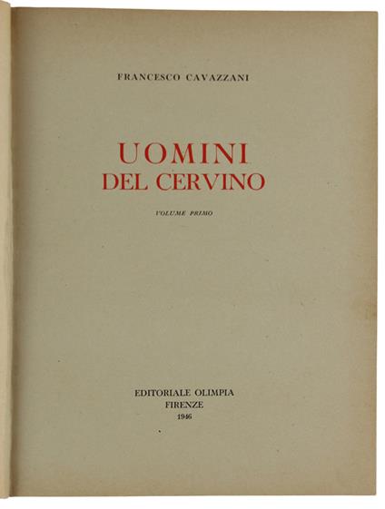 SELECTED CLIMBS IN THE PENNINE ALPS in 2 volumes. Vol. I: Saas Fee, Zermatt and Zinal - Collomb Robin G. - The Alpine Club,  Alpine Club Guide Books, - 1968 - copertina