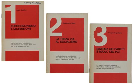 IDEE E PROPOSTE DEL NUOVO CORSO DEL PCI. Verso il 18° Congresso - Occhetto Achille e altri - L'Unità, - 1989 - copertina