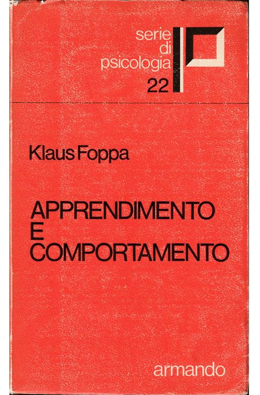 Apprendimento e comportamento Dati e problemi della psicologia dell'apprendimento - copertina