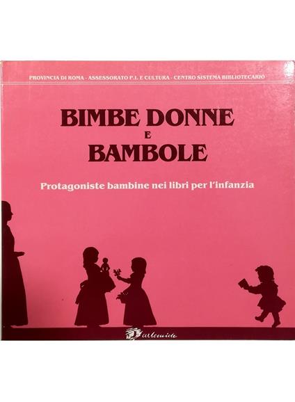 Bimbe donne e bambole Protagoniste bambine nei libri per l'infanzia - copertina