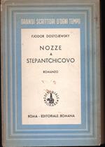 Nozze a Stepantchicovo Romanzo