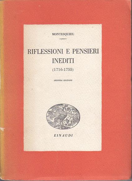 Riflessioni e pensieri inediti (1716-1755) - Charles L. de Montesquieu - copertina