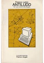 Antiludd Per una cultura tecnologica