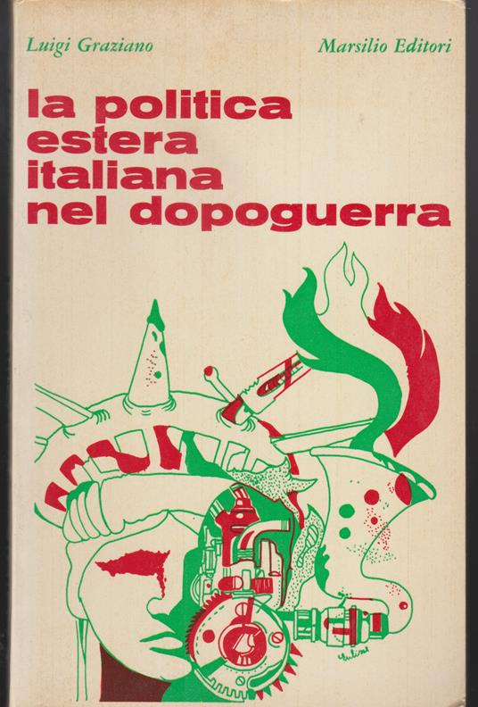 politica estera italiana nel dopoguerra - Luigi Graziano - copertina