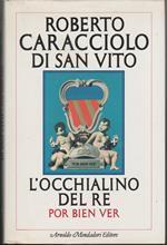 L' occhialino del re Por bien ver