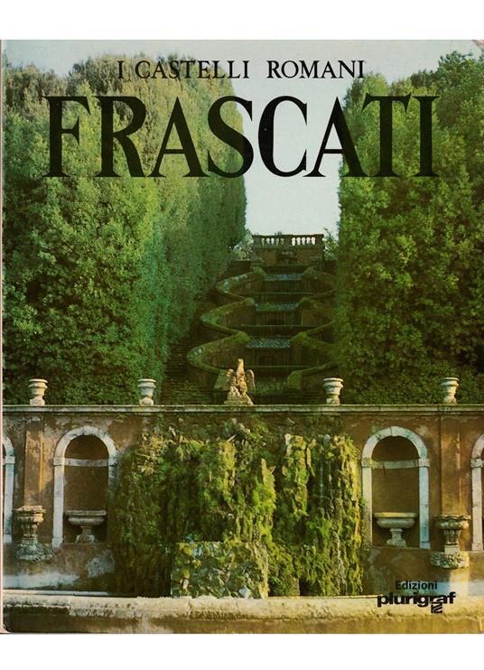 I Castelli Romani Frascati - copertina