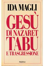 Gesù di Nazareth Tabù e trasgressione