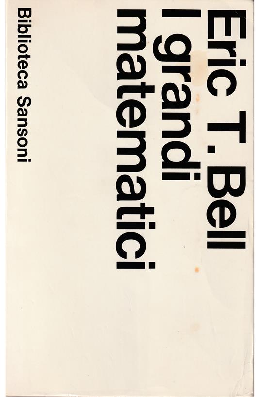 I grandi matematici - Eric T. Bell - copertina