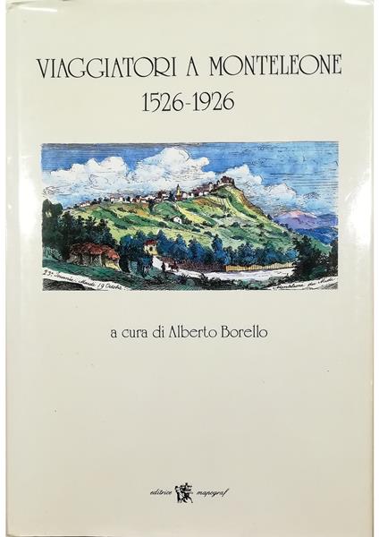 Viaggiatori a Monteleone 1526-1926 - copertina