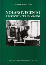 Nolanovecento Racconto per immagini