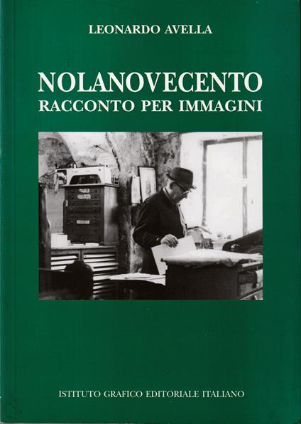 Nolanovecento Racconto per immagini - copertina