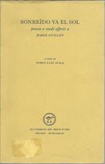 Sonreido va el sol - Poesie e studi offerti a Jorge Guillen