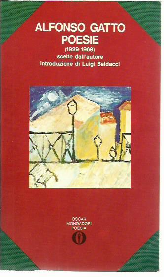 Poesie (1929-1969) scelte dall'autore - Alfonso Gatto - copertina