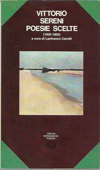 Poesie scelte (1935-1965) - Vittorio Sereni - copertina