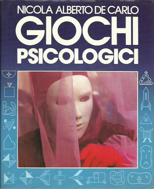 Giochi psicologici - Nicola A. De Carlo - copertina