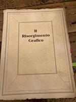 Il Risorgimento Grafico. Rassegna mensile d' arte applicata al libro ed alla pubblicità edita e diretta da Raffaello Bertieri. Anno XXII 31 Gennaio 1924 - Numero 1