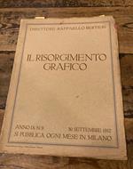 Il Risorgimento Grafico. Rassegna mensile di saggi grafici e scritti tecnici diretta da Raffaello Bertieri. Anno IX 30 Settembre 1912 - Numero 9