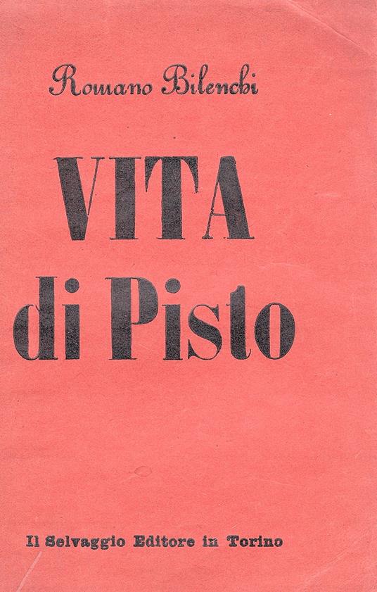Vita di Pisto - Romano Bilenchi - copertina
