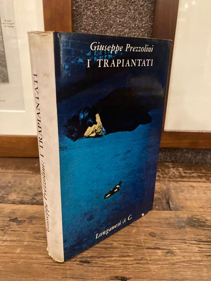 I trapiantati - Giuseppe Prezzolini - copertina