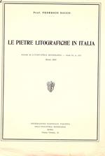 Le pietre litografiche in Italia. Estratto da L'Industria Mineraria - Anno II, n. III. Marzo 1928. Federazione Nazionale Fascista dell'Industria Mineraria Roma