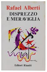Disprezzo E Meraviglia. A Cura Di Ignazio Delogu