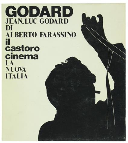 Jean-Luc Godard - Alberto Farassino - copertina