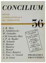Concilium. Revue Internationale De Théologie. N° 36
