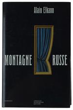 Montagne Russe. [Con Firma Dell'Autore]