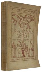 L' Epigramma Greco. Studio Critico E Traduzioni Poetiche