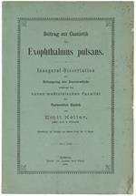 Beitrag Zur Casuistik Des Exophthalmus Pulsans. Inaugural Dissertation Zur Erlangung Der Doctorwürde