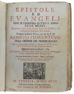 Epistole Ed Evangelj Che Si Leggono Tutto L'Anno Alle Messe; Secondo L'Uso Della Santa Romana Chiesa, Ed Ordine Del Messale Riformato
