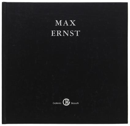 Max Ernst. Dal 6 Marzo Al 12 Maggio 1996 - copertina